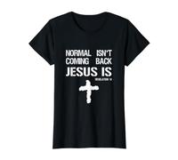 Normal Isn't Coming Back But Jesus is Revelation 14 Costume Value Graphic T-Shirt, Women, Black, XS