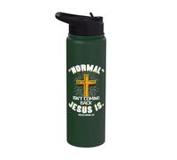 Normal Isn't Coming Back Jesus is Christians Easter Sunday Stainless Steel Insulated Water Bottle