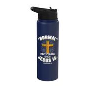 Normal Isn't Coming Back Jesus is Christians Easter Sunday Stainless Steel Insulated Water Bottle
