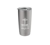 Normal Isn't Coming Back Jesus is Easter Bible Jesus Stainless Steel Insulated Tumbler