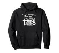 Normal Isn't Coming Back Jesus Is Revelation 14 Pullover Hoodie