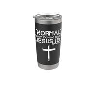 Normal Isn't Coming Back Jesus is Stainless Steel Insulated Tumbler