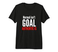 Normal Isn't The Goal Authentic is Neurodiversity Awareness Premium T-Shirt