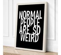 Normal People Are So Weird Canvas Wall Art Print 24x16 Inch