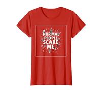 Normal People Scare Me - Edgy Gothic Quote T-Shirt, Women, Red, M