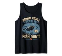 Normal People Scare Me Fish Don't Funny Scuba Diving Tank Top
