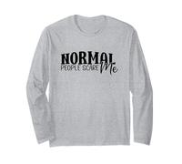 Normal People Scares Me Stay Home Socially Awkward Long Sleeve T-Shirt