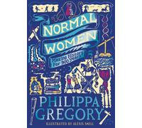 Normal Women : Making History for 900 Years