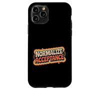 Normalize Acceptance Inclusion Message Positive |- Case for iPhone 11 Pro