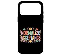 Normalize Acceptance Inclusion Message Positive - Case for iPhone 17 Pro Max