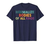 Normalize Bodies of All Kinds T-Shirt