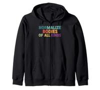 Normalize Bodies of All Kinds Zip Hoodie