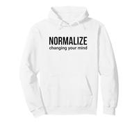 Normalize Changing Your Mind Growth Mindset Pullover Hoodie