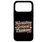 Normalize Critical Thinking Logic Thoughts Mindset - Case for iPhone 17 Pro Max