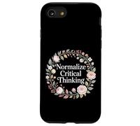 Normalize Critical Thinking Logic Thoughts Mindset - Case for iPhone SE (2020) / 7/8