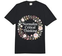 Normalize Critical Thinking Logic Thoughts Mindset - Comfort Colors Adult Heavyweight T-Shirt