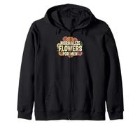 Normalize Flowers for Men Positive Masculinity Zip Hoodie