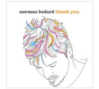 Norman Bedard - Thank You