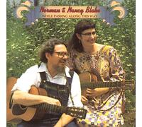 Norman Blake & Nancy - While Passing Along This Way