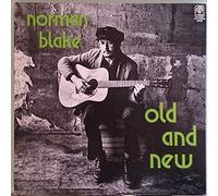 Norman Blake - Old And New