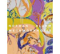 Norman Bluhm: Metamorphosis