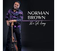 Norman Brown - Let's Get Away