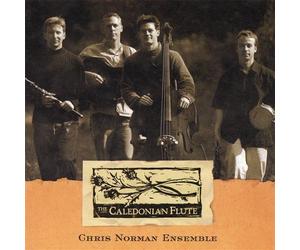 Norman, Chris Ensemble - Caledonian Flute