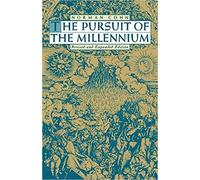 Norman Cohn - Pursuit of the Millennium Revolutionary Millenarians a - K555z