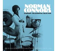 Norman Connors - Starship: The Essential Selection