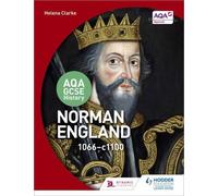 AQA GCSE History: Norman England, 1066-1100