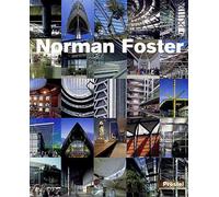 Norman Foster: Catalogue of Work: 2001 (Architecture S.)