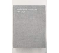Norman Foster - Sketchbooks 1975-2020: Volume 0