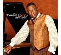 NORMAN HUTCHINS - Hosanna