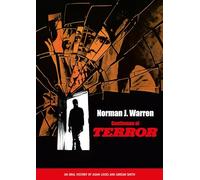 Norman J. Warren - Gentleman of Terror: An oral history by Adam Locks and Adrian Smith