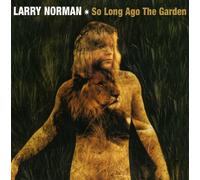Norman, Larry - So Long Ago the Garden