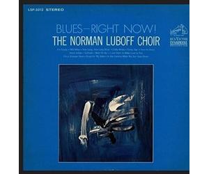 NORMAN LUBOFF CHOIR/NORMAN LUBOFF - BLUES - RIGHT NOW NEW CD