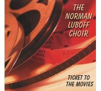 Norman Luboff Choir, The - Tickets to the Movie