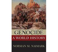 Norman M. Naimark - Genocide A World History - Paperback - K555z