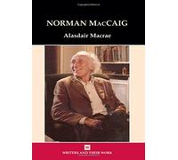 Norman Maccaig - NEW Alasdair Macrae 2011