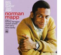 Norman Mapp. Jazz Aint Nothin but Soul by Norman Mapp