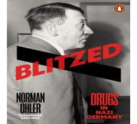 Norman Ohler Blitzed Paperback Book Norman Ohler Multicolor