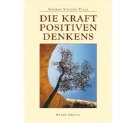 Norman V Peale Die Kraft positiven Denkens (Hardback)