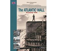 Normandy 1944, The Atlantic Wall