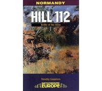 Normandy : Hill 112 - Battle of the Odon