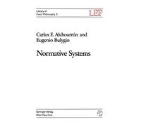 Normative Systems: 5 (LEP Library of Exact Philosophy)