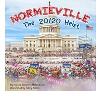 Normieville: The 20/20 Heist