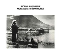 Normil Hawaiians - More Wealth Than Money [VINYL]