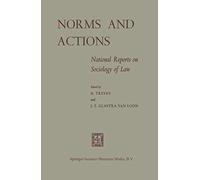 Norms and Actions: National Reports on Sociology of Law