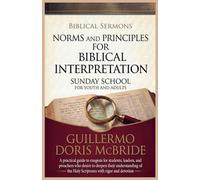 Norms and Principles for Biblical Interpretation (4)