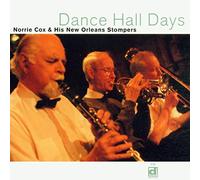 Norrie Cox And His New Orleans Stompers - Dance Hall Days